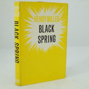 Black Spring by Henry Miller