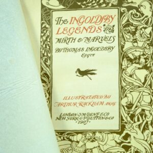 The Ingoldsby Legends or Mirth and Marvels signed Arthur Rackham first edition