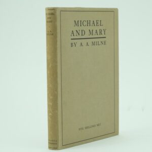 Michael and Mary A. A. Milne First Edition