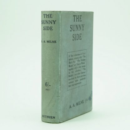 The Sunny Side First Edition by A. A. Milne