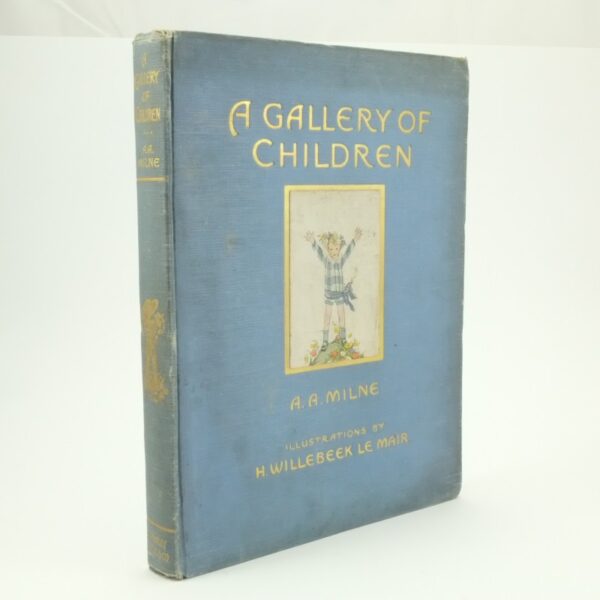 A Gallery of Children First Edition A. A. Milne