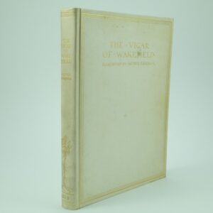 Limited and Signed Edition The Vicar of Wakefield Illustrated by Arthur Rackham