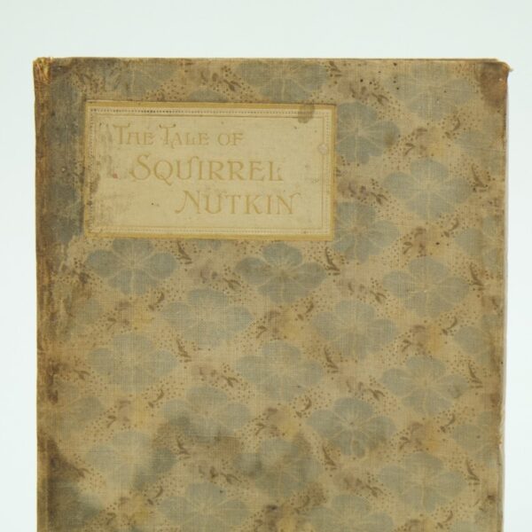 The Tale of Squirrel Nutkin First Delux edition by Beatrix Potter