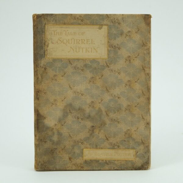The Tale of Squirrel Nutkin First Delux edition by Beatrix Potter