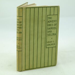 The Adventures of Samuel and Selina: 1st ed Dumpy book