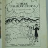Where the Blue Begins illustrated by Arthur Rackham: first edition