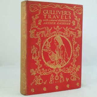 Gulliver's Travels by Jonathan Swift , illus by Arthur Rackham