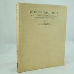 The Toad of Toad Hall by A. A. Milne Signed & Limited edition