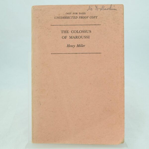 Uncorrected proof of The Colossus of Maroussi by Henry Miller