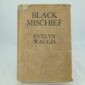 Black Mischief signed by Evelyn Waugh