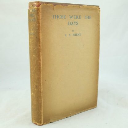 Those Were The Days by A. A. Milne (7)
