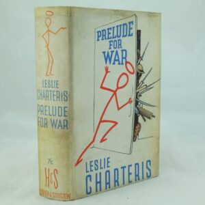 Prelude for War by Leslie Charteris