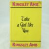 Kingsley Amis Take a Girl Like You not signed
