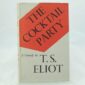 The Cocktail Party by T. S. Eliot