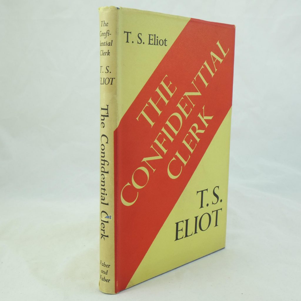 The Confidential Clerk by T S Eliot