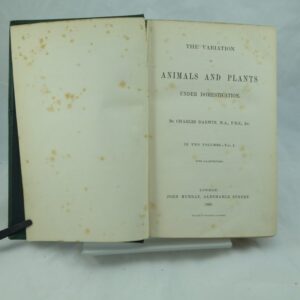 Animals and plants in domestication by Charles Darwin 1st issue (1)