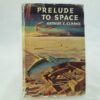 Prelude to Space by Isaac Asimov