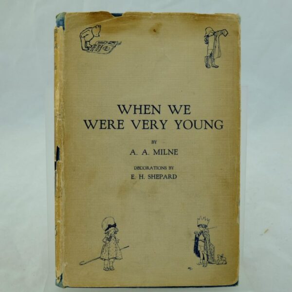 When We Were Very Young by A A Milne 1st with DJ