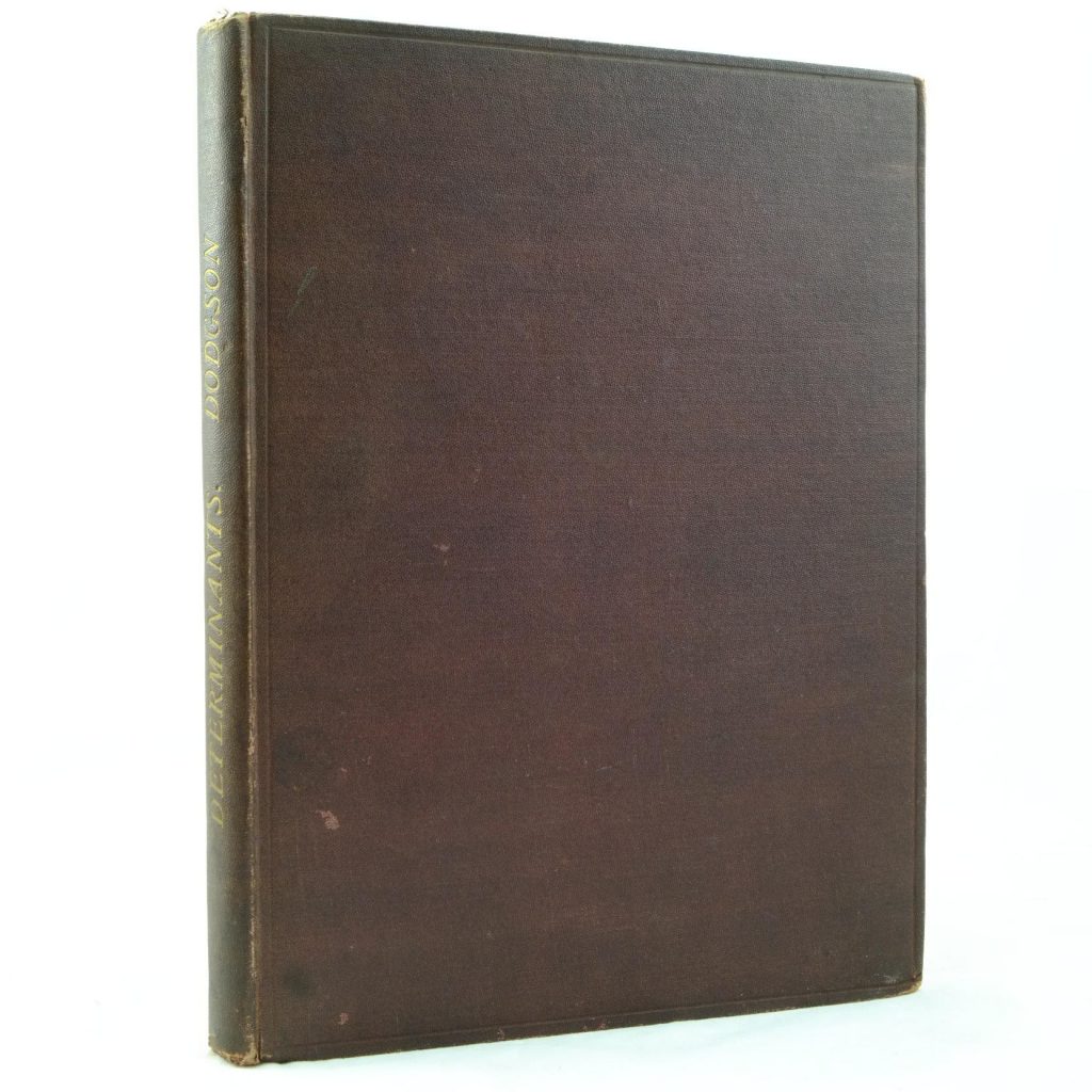 An Elementary Treatise on Determinants by Charles Dodgson Lewis Carroll