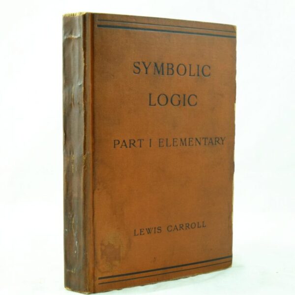 Charles Dodgson Lewis Carroll Symbolic Logic (