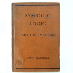 Charles Dodgson Lewis Carroll Symbolic Logic (