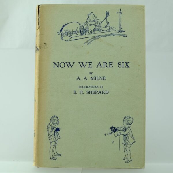 Now We Are Six signed by author A A Milne and illustrator (