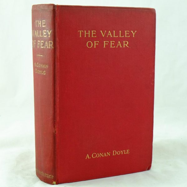 The Valley of Fear by Arthur Conan Doyle The Valley of Fear by Arthur Conan Doyle