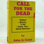 Call for the Dead by John Le Carre