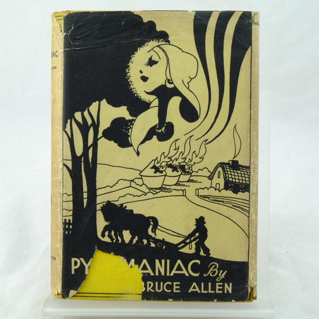 The Pyromaniac by Arthur Bruce Allen