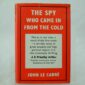 The Spy Who Came into the Cold by John Le Carre 1st