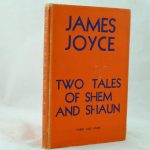 James Joyce Two Tales of Shem and Shaun
