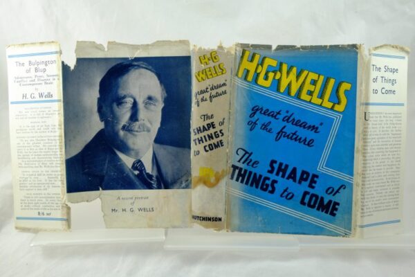 The Shape of Things to Come by H G Wells