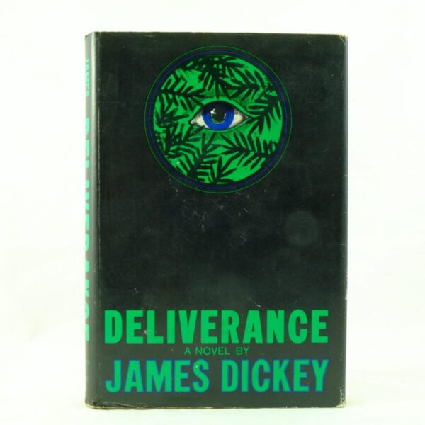 Deliverance - James Dickey 1st US edition