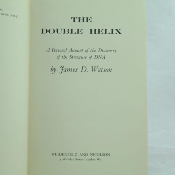 The Double Helix - James Watson 1st edition