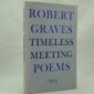 Robert Graves Timeless meeting poems
