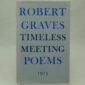 Robert Graves Timeless meeting poems
