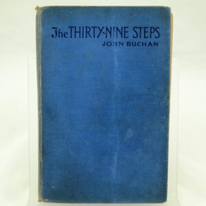 he Thirty Nine Steps by John Buchan 1st