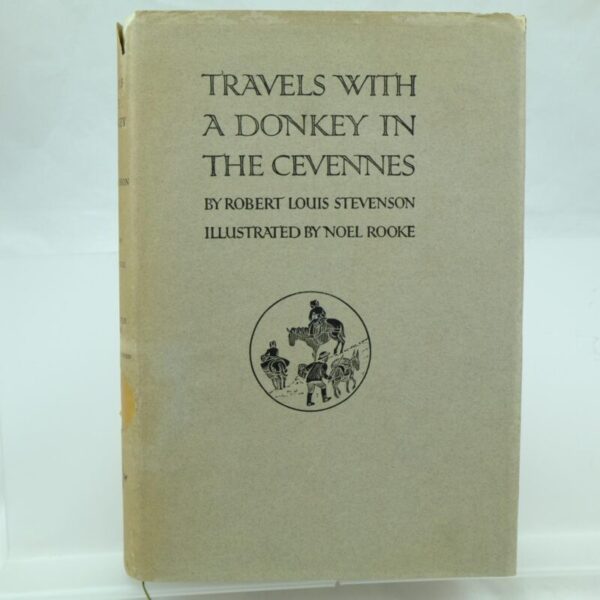 Travels with a Donkey in the Cevennes by R L Stevenson