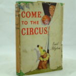 Come to the Circus by Enid Blyton