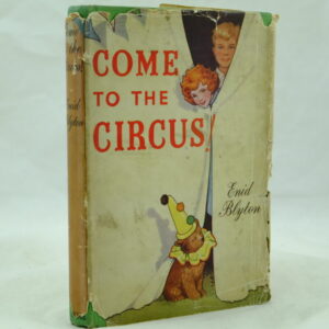 Come to the Circus by Enid Blyton