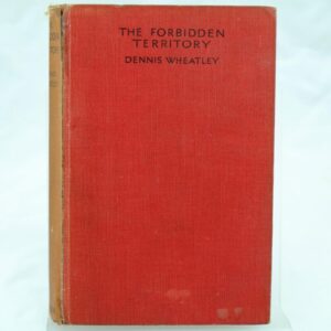 Dennis Wheatley The Forbidden Territory