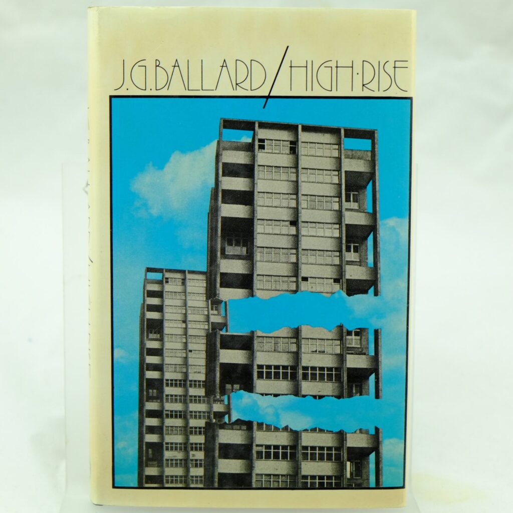 High-Rise by J.G. Ballard High-Rise by J.G. Ballard