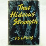 That Hideous Strength 1945 C S Lewis