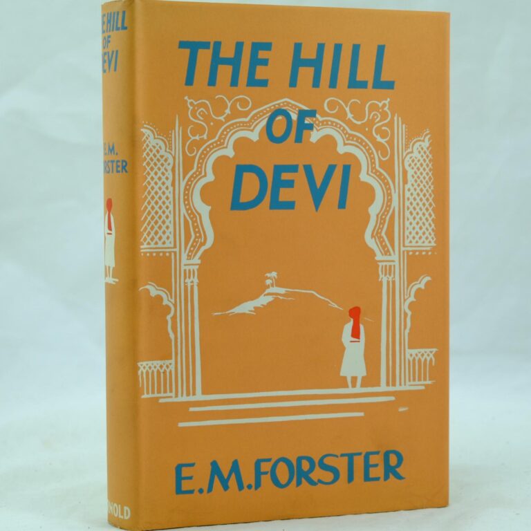 The Hill of Devi by E. M. Forster