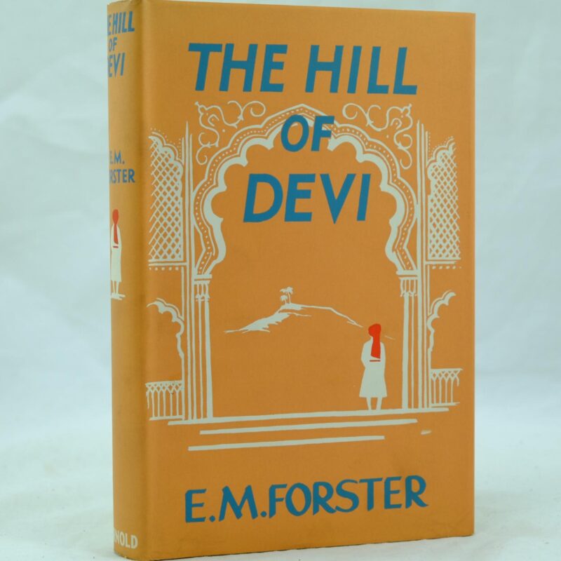 The Hill of Devi by E. M. Forster