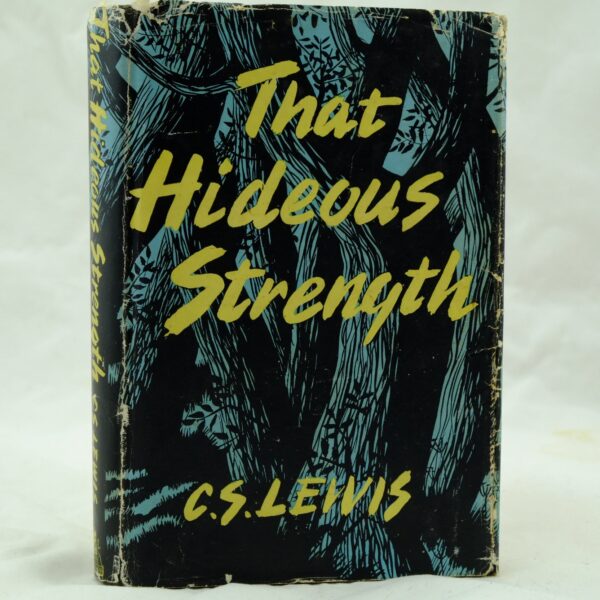 That Hideous Strength Trilogy by C S Lewis