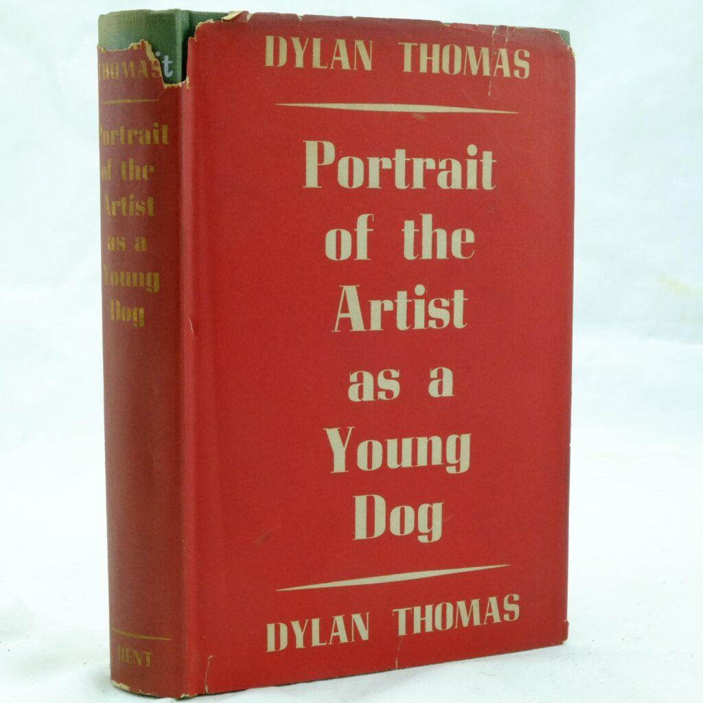Portrait of an Artist as a Young Dog by Dylan Thomas