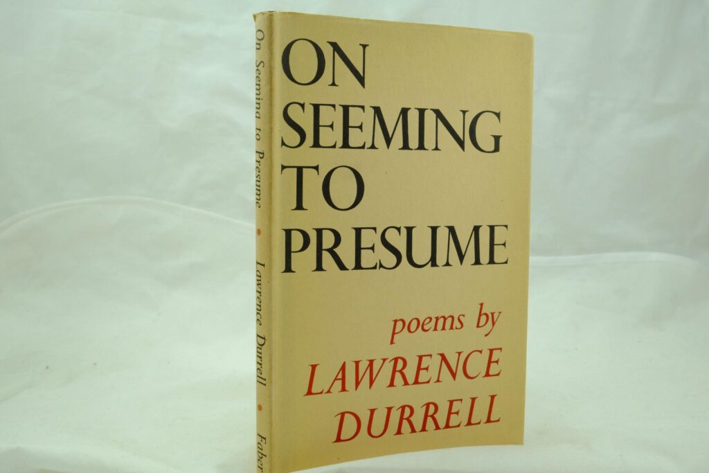 On Seeming to Presume by Lawrence Durrell