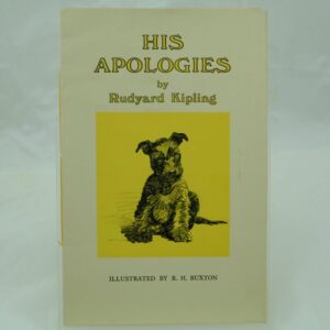 His Apologies by Rudyard Kipling