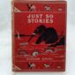 Just So Stories by Rudyard Kipling (2)